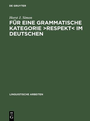 cover image of Für eine grammatische Kategorie >Respekt< im Deutschen
